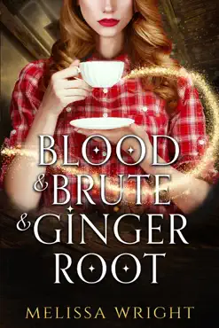 blood & brute & ginger root book cover image