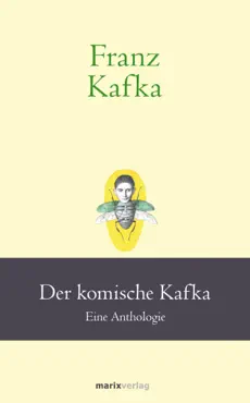 franz kafka: der komische kafka imagen de la portada del libro