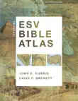 Crossway ESV Bible Atlas synopsis, comments