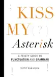 Kiss My Asterisk synopsis, comments