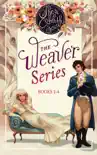 The Weaver Series, Books 1-4 synopsis, comments
