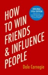 How to Win Friends & Influence People book summary, reviews and download