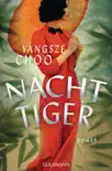 Nachttiger synopsis, comments
