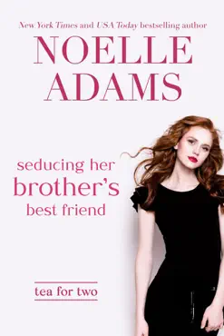 seducing her brother's best friend book cover image