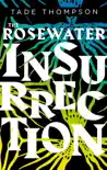 The Rosewater Insurrection sinopsis y comentarios