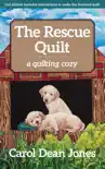 The Rescue Quilt synopsis, comments