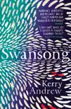 Swansong synopsis, comments