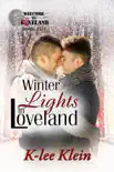 Winter Lights in Loveland synopsis, comments