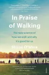 In Praise of Walking sinopsis y comentarios