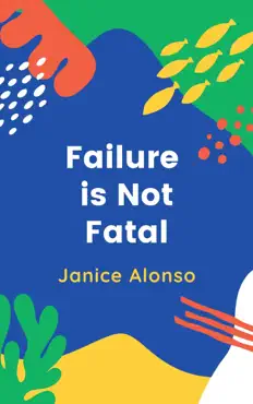 failure is not fatal imagen de la portada del libro