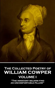 the collected poetry of william cowper - volume i book cover image