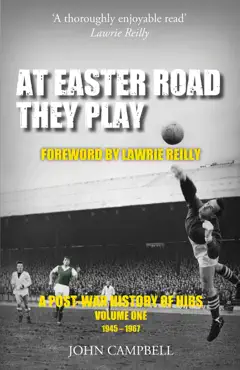 at easter road they play, volume 1 book cover image