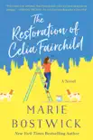The Restoration of Celia Fairchild synopsis, comments