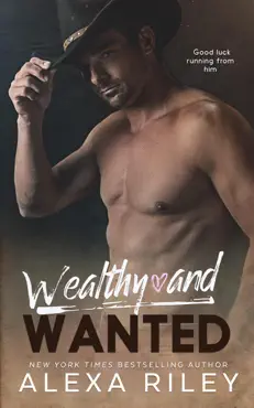 wealthy and wanted book cover image
