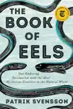 The Book of Eels synopsis, comments