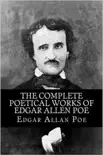 The Complete Poetical Works of Edgar Allen Poe sinopsis y comentarios