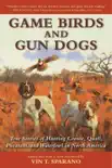 Game Birds and Gun Dogs synopsis, comments