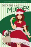 Deck The Halls and Murder synopsis, comments