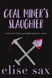 Coal Miner's Slaughter