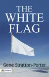 The White Flag synopsis, comments