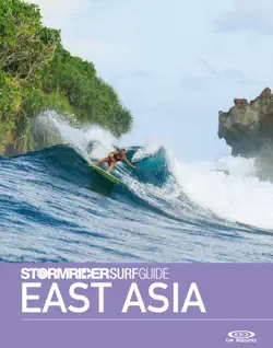 the stormrider surf guide east asia imagen de la portada del libro