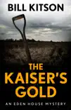 The Kaiser's Gold sinopsis y comentarios