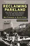 Reclaiming Parkland synopsis, comments