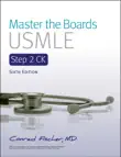 Master the Boards USMLE Step 2 CK 6th Ed. synopsis, comments