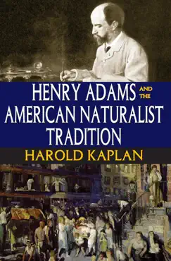 henry adams and the american naturalist tradition imagen de la portada del libro