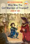 Who Was the Girl Warrior of France?: Joan of Arc sinopsis y comentarios