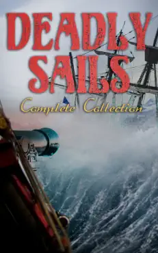 deadly sails - complete collection book cover image
