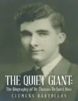 The Quiet Giant: The Biography of Dr. Thomas Richard Ross sinopsis y comentarios