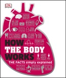 How the Body Works book summary, reviews and download