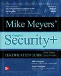 Mike Meyers' CompTIA Security+ Certification Guide, Third Edition (Exam SY0-601) book summary, reviews and download