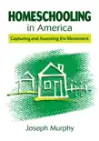 Homeschooling in America synopsis, comments