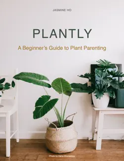 plantly - a beginner's guide to plant parenting book cover image