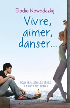 vivre, aimer, danser... book cover image