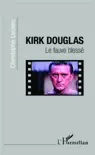 Kirk Douglas synopsis, comments