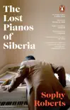 The Lost Pianos of Siberia sinopsis y comentarios