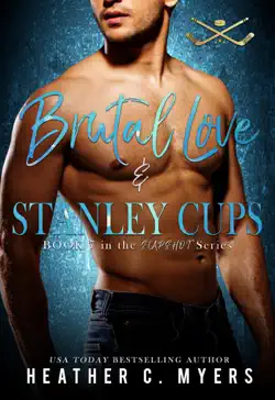 brutal love & stanley cups book cover image