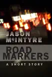 Road Markers synopsis, comments