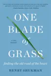 One Blade of Grass book summary, reviews and download