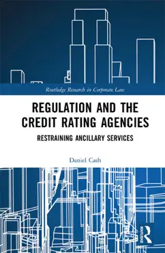 regulation and the credit rating agencies book cover image