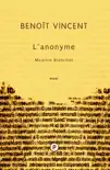 L'anonyme. Maurice Blanchot sinopsis y comentarios