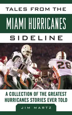 tales from the miami hurricanes sideline book cover image