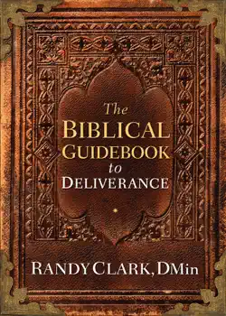 the biblical guidebook to deliverance imagen de la portada del libro