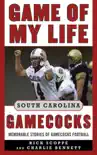 Game of My Life South Carolina Gamecocks synopsis, comments