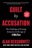 Guilt by Accusation synopsis, comments