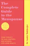 The Complete Guide to the Menopause sinopsis y comentarios