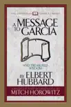 A Message to Garcia (Condensed Classics) sinopsis y comentarios